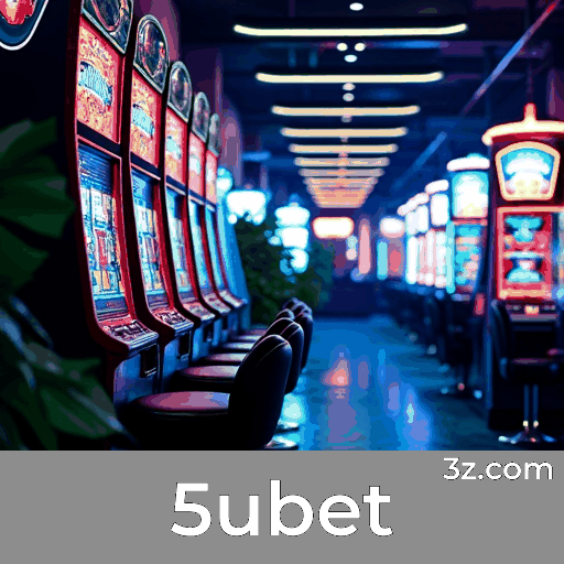 5ubet: Seu Cassino Online e Apostas Confiáveis